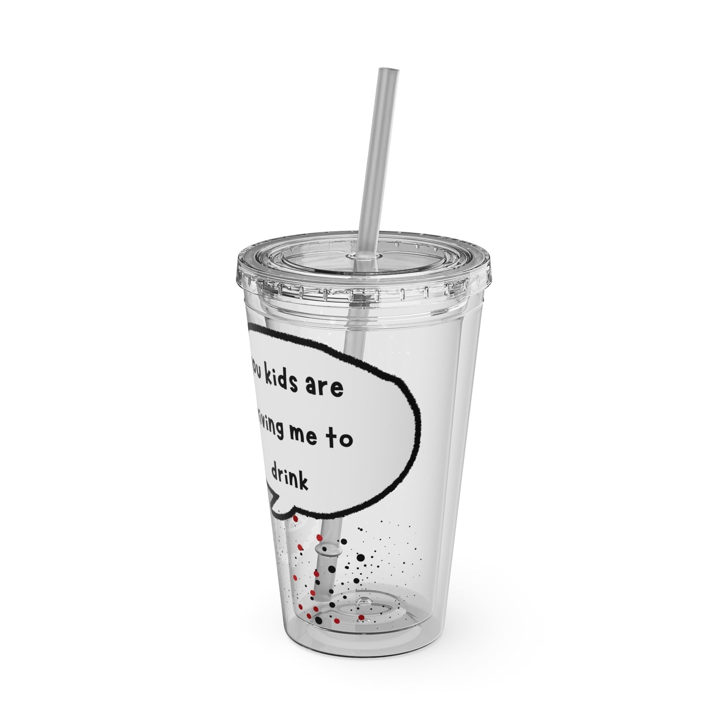 Funny Sunsplash Tumbler | 16oz Travel Cup for Moms | Humor Gift | Straw Included | Perfect for Daily Use or Parties