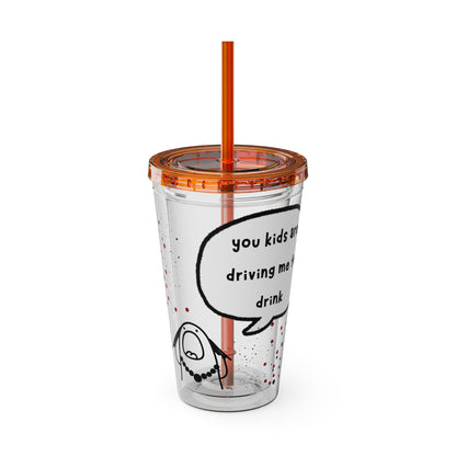 You Kids Are Driving Me To Drink!  16oz Travel Cup